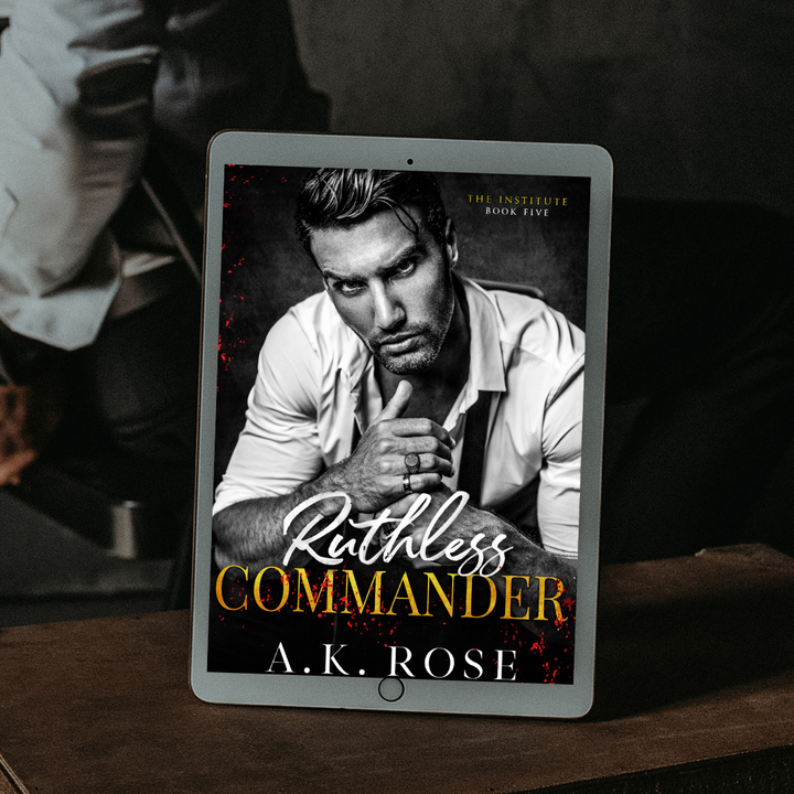 Ruthless Commander Dark Mafia Series by A.K.Rose