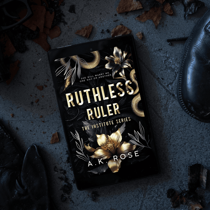 Ruthless Ruler - book three the institute series